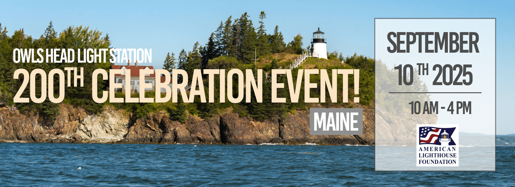 Owls Head Light 200 Anniversary Celebration Event