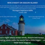 Seguin Island Experience Raffle 2026