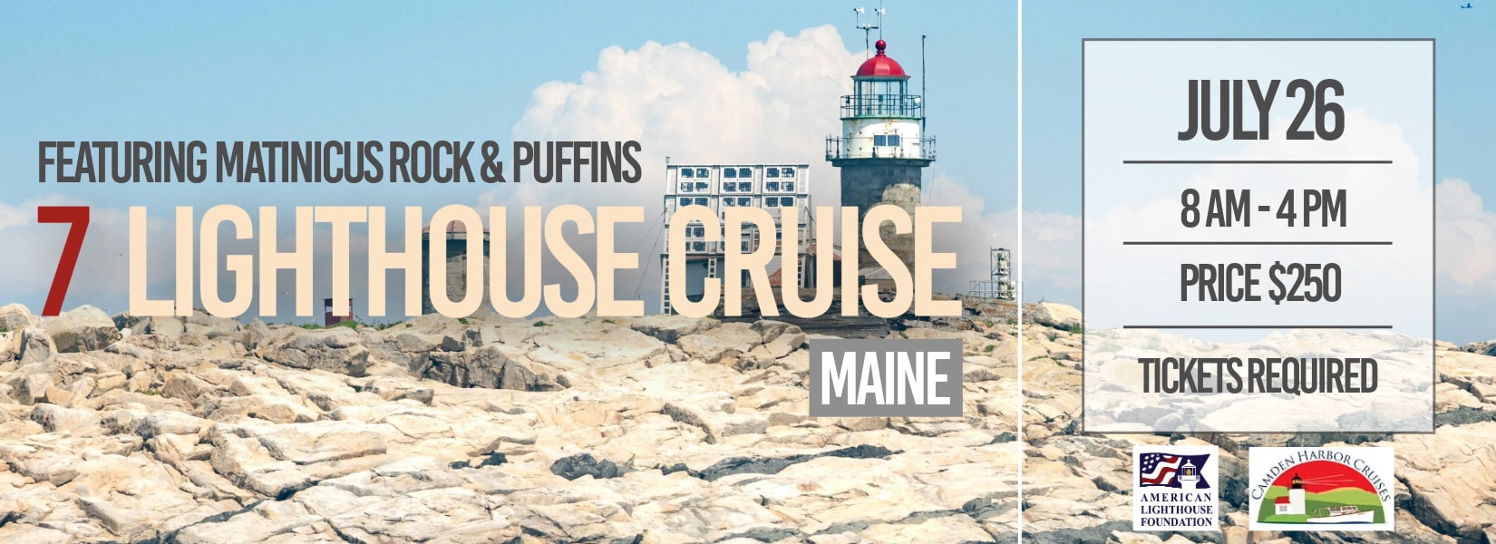 7 Lighthouse Cruise – Featuring Maine’s Matinicus Rock + Puffins on July 26, 2026